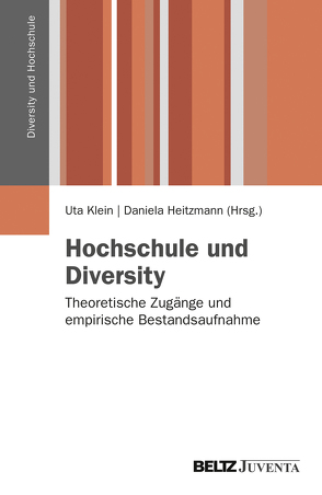 Hochschule und Diversity von Heitzmann,  Daniela, Klein,  Uta