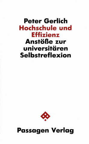 Hochschule und Effizienz von Gerlich,  Peter