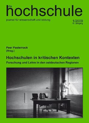 Hochschulen in kritischen Kontexten von Pasternack,  Peer