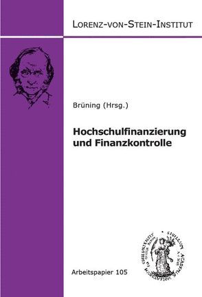 Hochschulfinanzierung und Finanzkontrolle von Altmann,  Aloys, Brüning,  Christoph, Karpen,  Ulrich