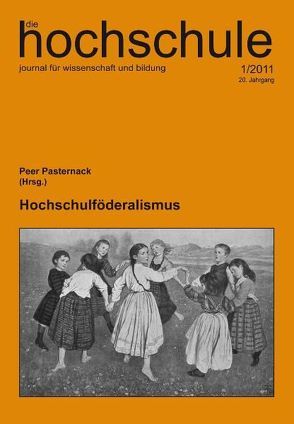 Hochschulföderalismus von Pasternack,  Peer