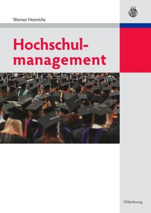 Hochschulmanagement von Heinrichs,  Werner