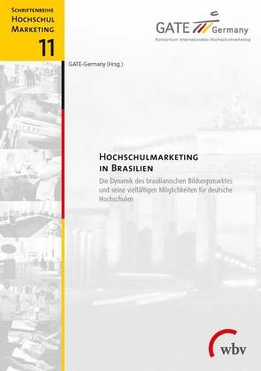 Hochschulmarketing in Brasilien von GATE-Germany