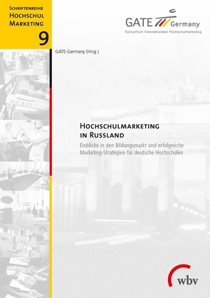 Hochschulmarketing in Russland von GATE-Germany