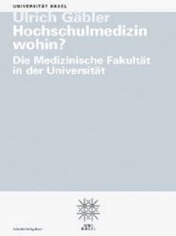 Hochschulmedizin wohin? von Gäbler,  Ulrich