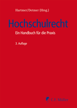 Hochschulrecht von Coelln,  Christian von von, Detmer,  Hubert, Epping,  Volker, Geis,  Max-Emanuel, Götting,  Horst-Peter, Hartmer,  Michael, Kempen,  Bernhard, Kraßer,  Rudolf, Leuze,  Dieter, Lindner,  Josef Franz, Löwisch,  Manfred, Lux-Wesener,  Christina, Lynen,  Peter Michael, Möller,  Gerhard, Sandberger,  Georg, Schnellenbach,  Helmut, Wertheimer,  Frank