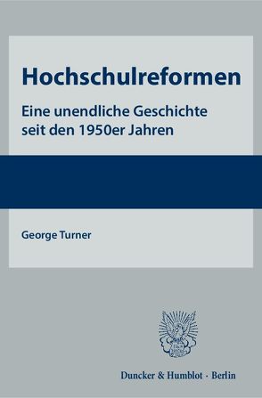 Hochschulreformen. von Turner,  George