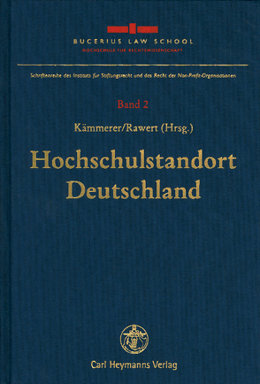 Hochschulstandort Deutschland von Kämmerer,  Jörn Axel, Rawert,  Peter