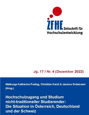 Hochschulzugang und Studium nicht-traditioneller Studierender: Die Situation in Österreich, Deutschland und der Schweiz von Freitag,  Walburga Katharina, Kerst,  Christian, Ordemann,  Jessica