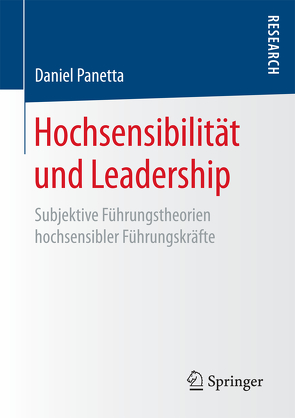 Hochsensibilität und Leadership von Panetta,  Daniel