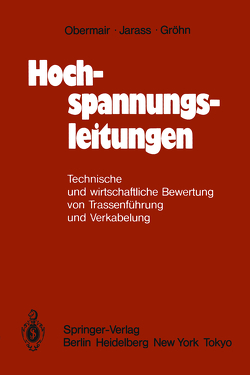 Hochspannungsleitungen von Gröhn,  D., Jarass,  L., Obermair,  G.M.