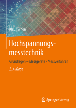 Hochspannungsmesstechnik von Schon,  Klaus