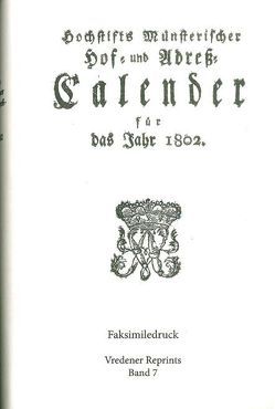 Hochstifts Münsterischer Hof- und Adreß-Calender für das Jahr 1802 von Hemmerling,  Johann Georg