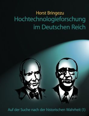 Hochtechnologieforschung im Deutschen Reich von Bringezu,  Horst