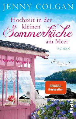 Hochzeit in der kleinen Sommerküche am Meer von Colgan,  Jenny, Hagemann,  Sonja