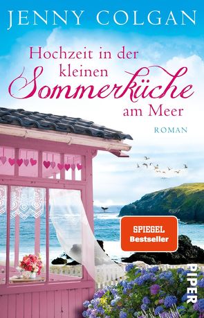 Hochzeit in der kleinen Sommerküche am Meer von Colgan,  Jenny, Hagemann,  Sonja