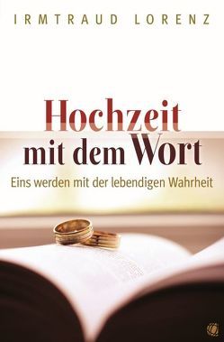 Hochzeit mit dem Wort von Lorenz,  Irmtraud