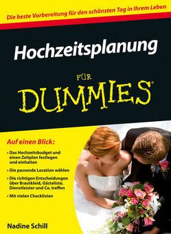 Hochzeitsplanung für Dummies von Schill,  Nadine