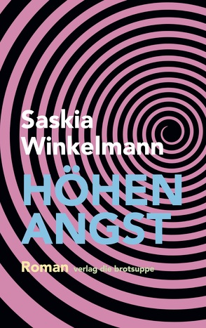 Höhenangst von Aeschbacher,  Ursi Anna, Winkelmann,  Saskia