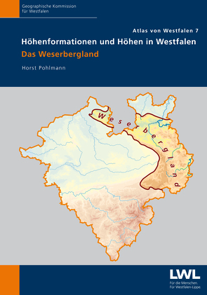 Höhenformationen und Höhen in Westfalen.<br>Das Weserbergland von Pohlmann,  Horst