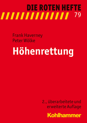 Höhenrettung von Haverney,  Frank, Wölke,  Peter