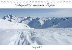 Höhepunkte unserer Alpen – Bergweh ® (Tischkalender 2021 DIN A5 quer) von Esser,  Barbara