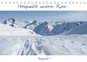 Höhepunkte unserer Alpen – Bergweh ® (Tischkalender 2022 DIN A5 quer) von Esser,  Barbara