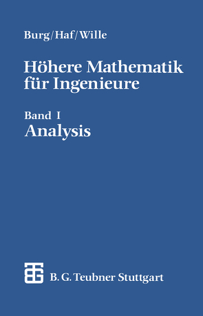 Höhere Mathematik für Ingenieure von Burg,  Klemens, Haf,  Herbert, Wille,  Friedrich