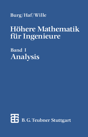 Höhere Mathematik für Ingenieure von Burg,  Klemens, Haf,  Herbert, Wille,  Friedrich