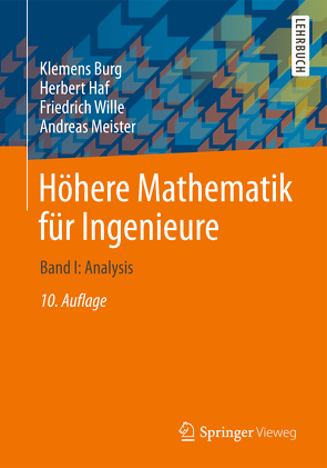 Höhere Mathematik für Ingenieure von Burg,  Klemens, Haf,  Herbert, Meister,  Andreas, Wille,  Friedrich