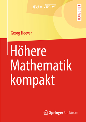 Höhere Mathematik kompakt von Hoever,  Georg