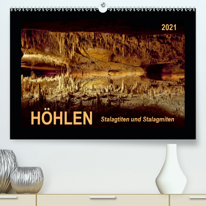 Höhlen, Stalaktiten und Stalagmiten (Premium, hochwertiger DIN A2 Wandkalender 2021, Kunstdruck in Hochglanz) von Roder,  Peter