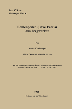 Höhlenperlen (Cave Pearls) aus Bergwerken von Kirchmayer,  Martin