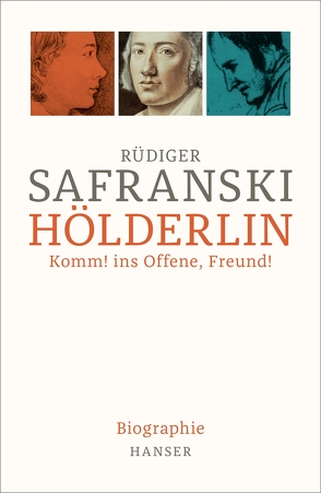 Hölderlin von Safranski,  Rüdiger