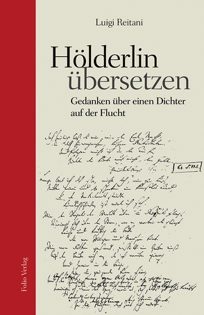 Hölderlin übersetzen von Reitani,  Luigi