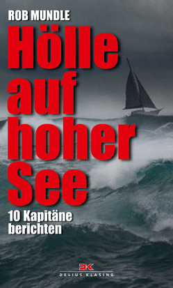 Hölle auf hoher See von Mundle,  Rob