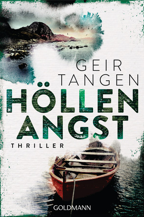 Höllenangst von Lendt,  Dagmar, Tangen,  Geir