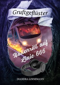 Höllenritt auf Linie 666 von Linnemann,  Diandra