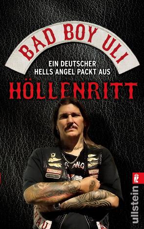 Höllenritt von Bad Boy Uli (Ulrich Detrois)