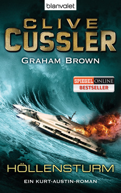 Höllensturm von Brown,  Graham, Cussler,  Clive, Kubiak,  Michael