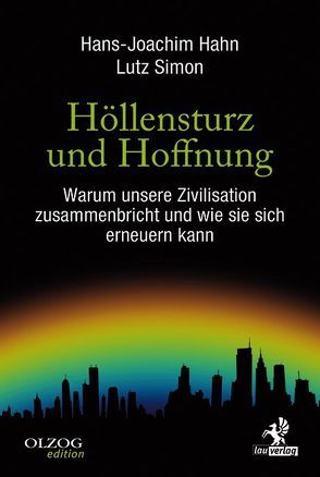 Höllensturz und Hoffnung von Hahn,  Hans-Joachim, Simon,  Lutz