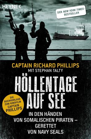 Höllentage auf See von Dürr,  Karlheinz, Juraschitz,  Norbert, Phillips,  Captain Richard, Talty,  Stephan