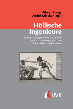 Höllische Ingenieure von Haug,  Tilman, Krischer,  André