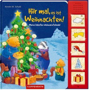 Hör mal, es ist Weihnachten! von Schuld,  Kerstin M.