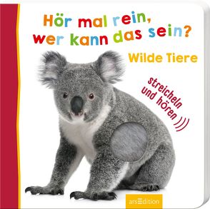 Hör mal rein, wer kann das sein? – Wilde Tiere