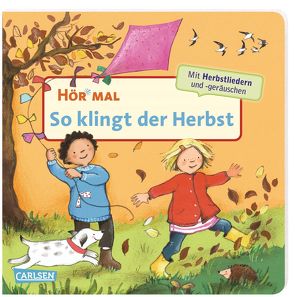 Hör mal (Soundbuch): So klingt der Herbst von Cordes,  Miriam