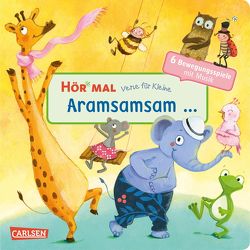 Hör mal (Soundbuch): Verse für Kleine: Aramsamsam von Diverse, Henze,  Dagmar