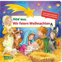 Hör mal (Soundbuch): Wir feiern Weihnachten von Trapp,  Kyrima