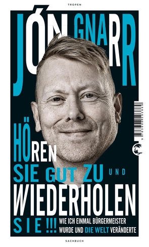 Hören Sie gut zu und wiederholen Sie von Gnarr,  Jón, Wahl,  Betty