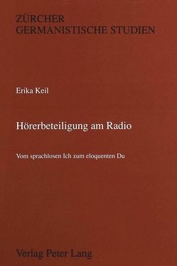 Hörerbeteiligung am Radio von Keil,  Erika